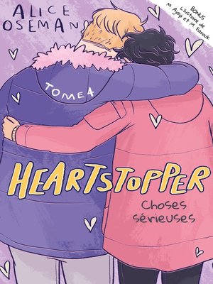 cover image of Heartstopper--Tome 4--Choses sérieuses